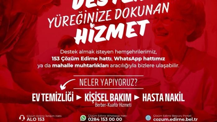 EDİRNE BELEDİYESİ’NİN EVDE BAKIM HİZMETİNE YOĞUN BAŞVURU